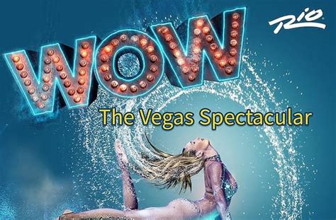 WOW – The Vegas Spectacular Show Las Vegas: Tickets.